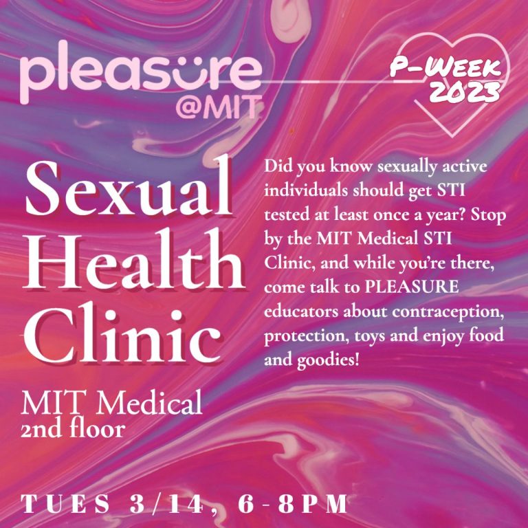 MIT Medical STI Clinic and Pleasure Boothing